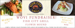 WOVI Fundraiser at Fish City Grill in Flower Mound on March 11th!